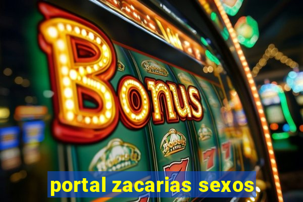 portal zacarias sexos